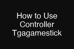How to Use Controller Tgagamestick